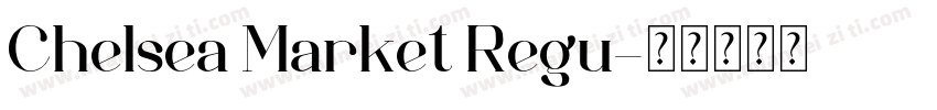 Chelsea Market Regu字体转换